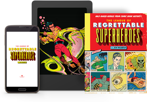 The Regrettable Superhero Name Generator - Quirk Books